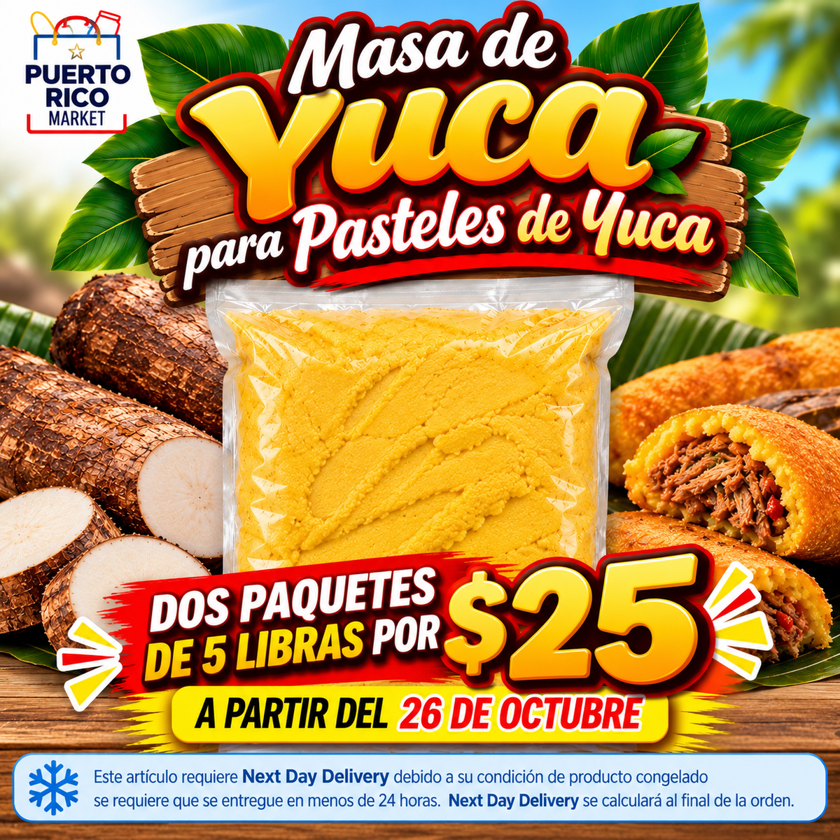 Pre Vents Masa de Pasteles de Yuca (10 libras) envío 26 de octubre.